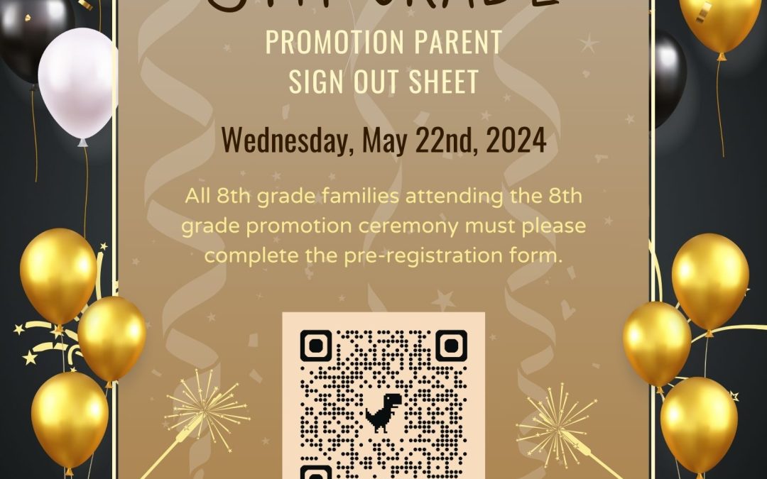 8th Grade Promotion Sign Out Sheet